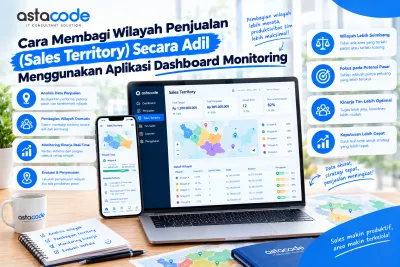 Cara Membagi Wilayah Penjualan (Sales Territory) Secara Adil Menggunakan Aplikasi Dashboard Monitoring