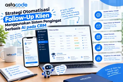 Strategi Otomatisasi Follow-Up Klien Menggunakan Sistem Pengingat berbasis AI pada CRM